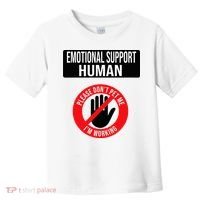 Emotional Support Human Halloween Costume Do Not Pet Me Toddler T-Shirt thumb 0