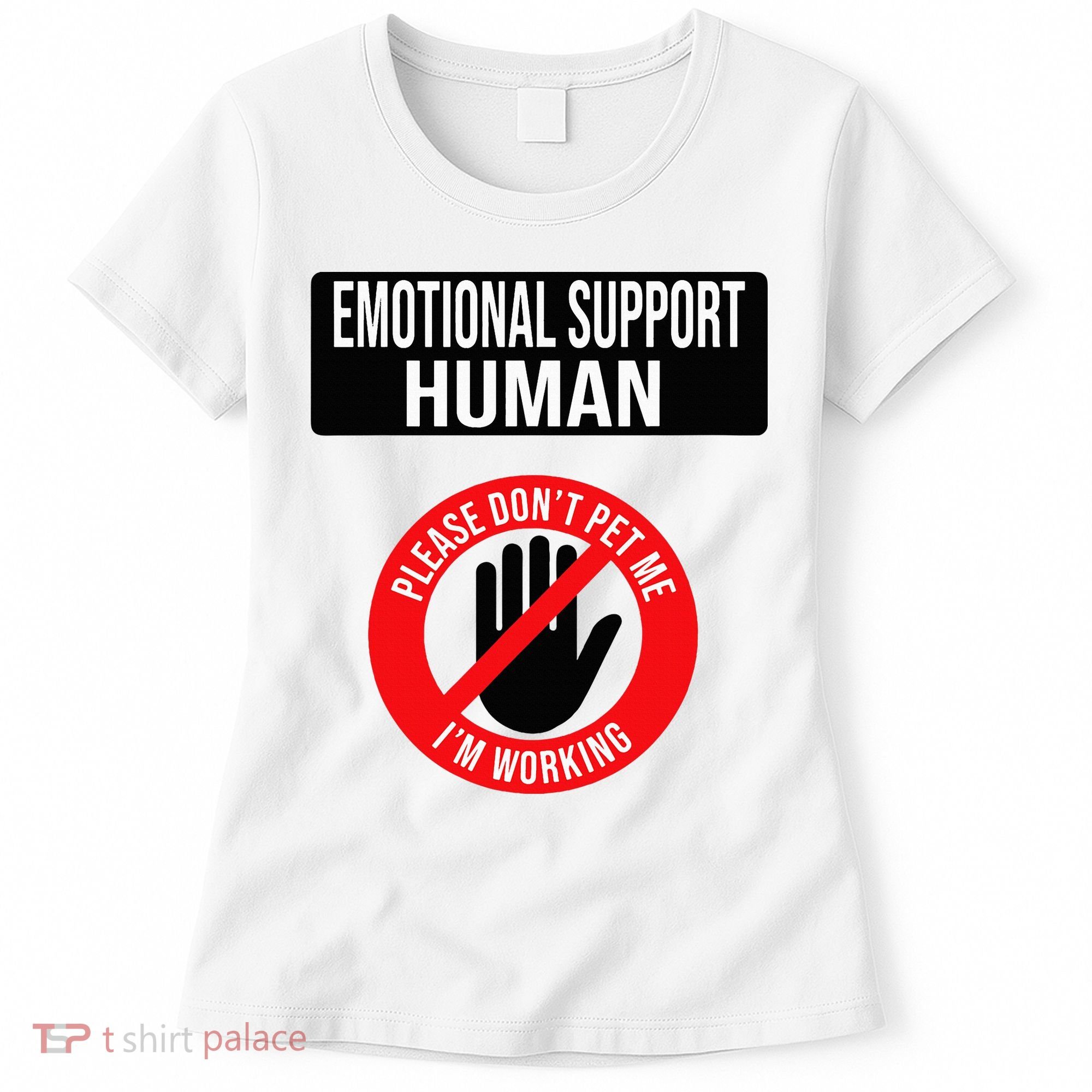 Emotional Support Human Halloween Costume Do Not Pet Me Women's T-Shirt