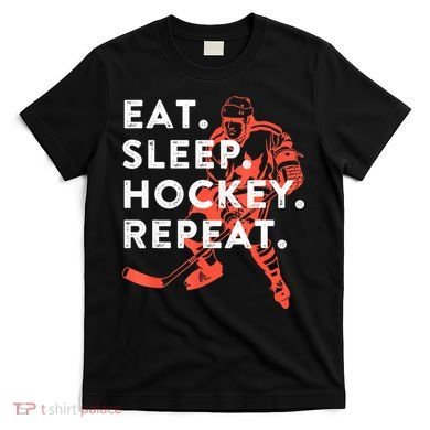 Eat Sleep Hockey Repeat Gift T-Shirt