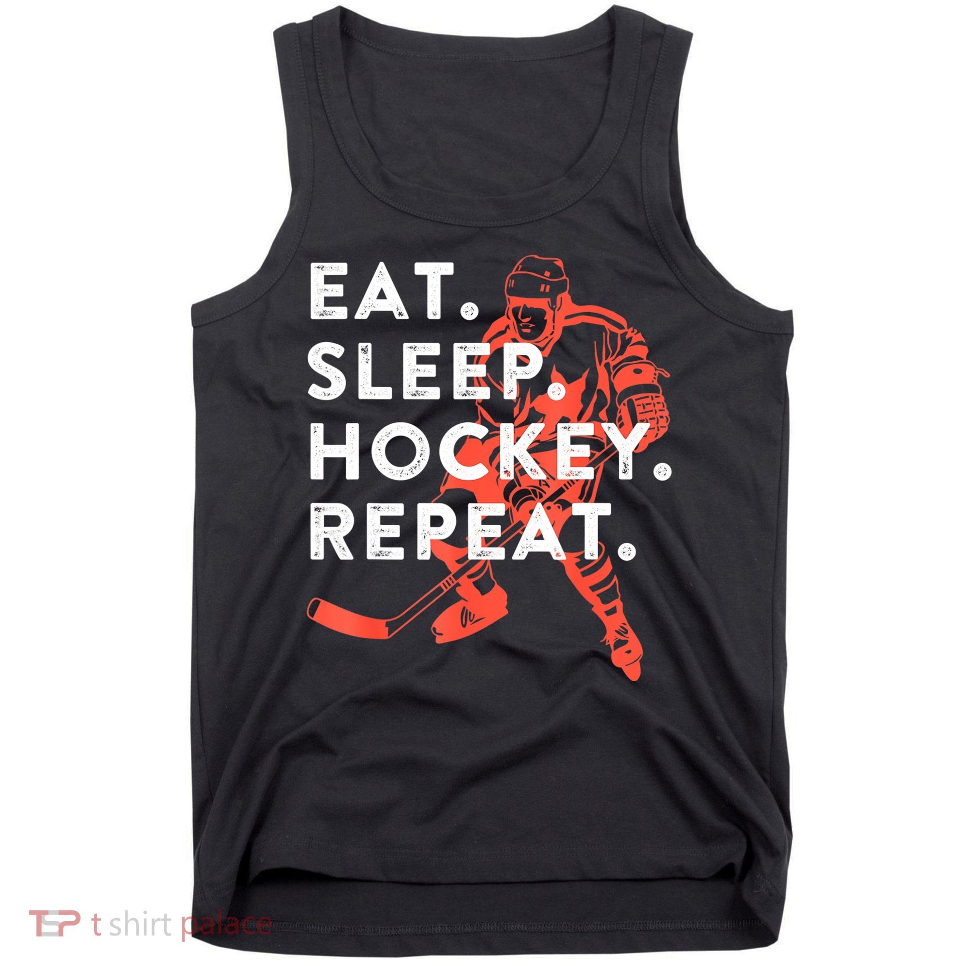 Eat Sleep Hockey Repeat Gift Tank Top