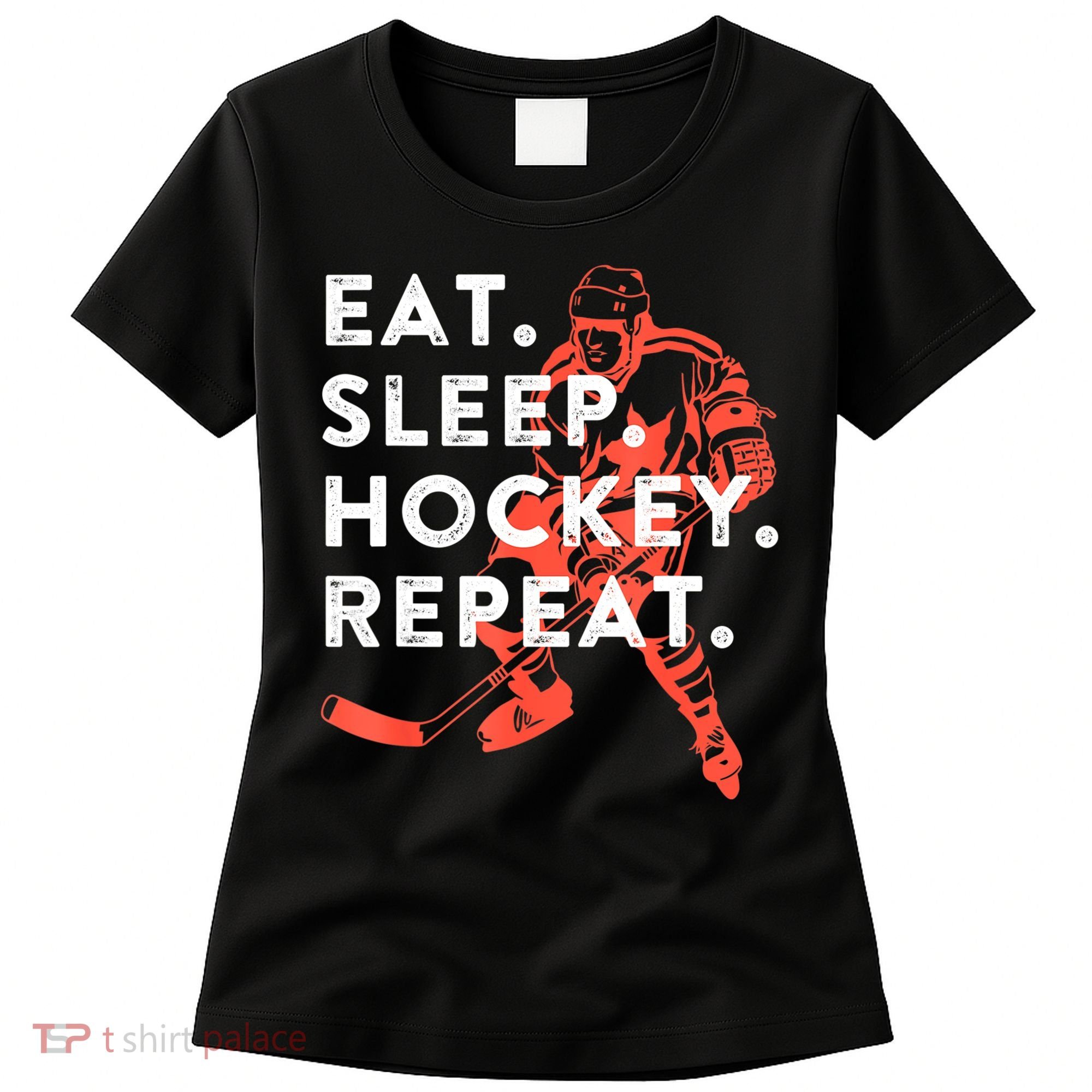 Eat Sleep Hockey Repeat Gift Women's T-Shirt