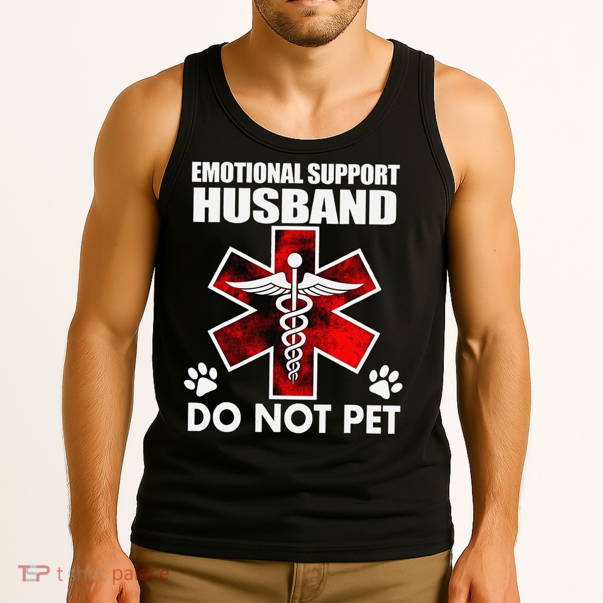 Emotional Support Husband Do Not Pet Tank Top