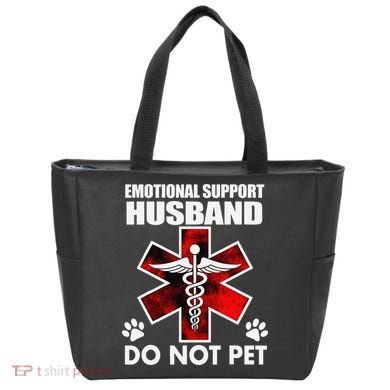 Emotional Support Husband Do Not Pet Tote Bag