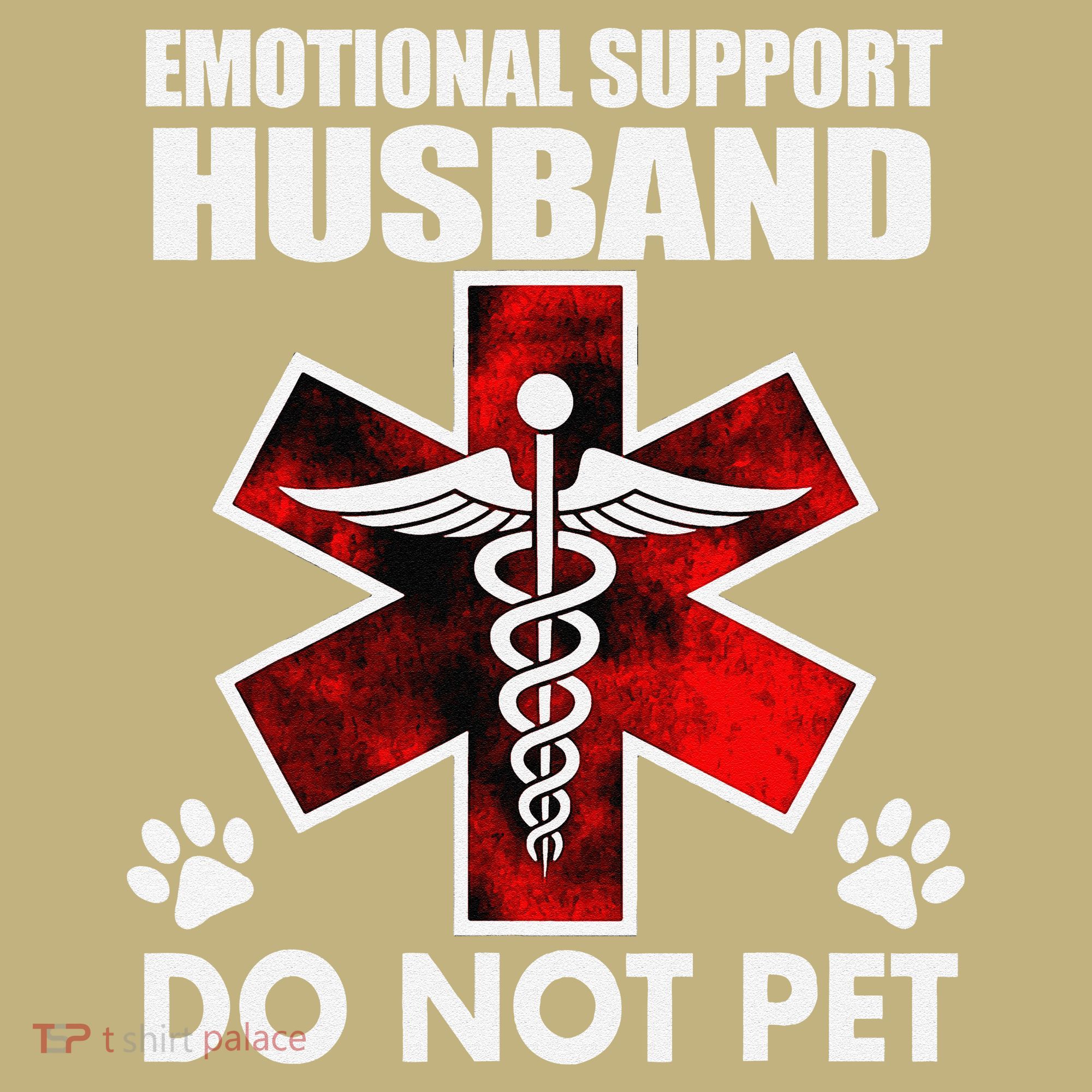 Emotional Support Husband Do Not Pet Sweatshirt
