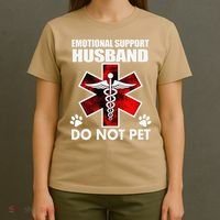 Emotional Support Husband Do Not Pet T-Shirt thumb 4
