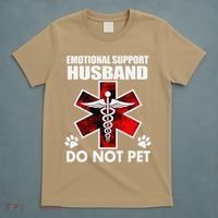 Emotional Support Husband Do Not Pet T-Shirt thumb 5