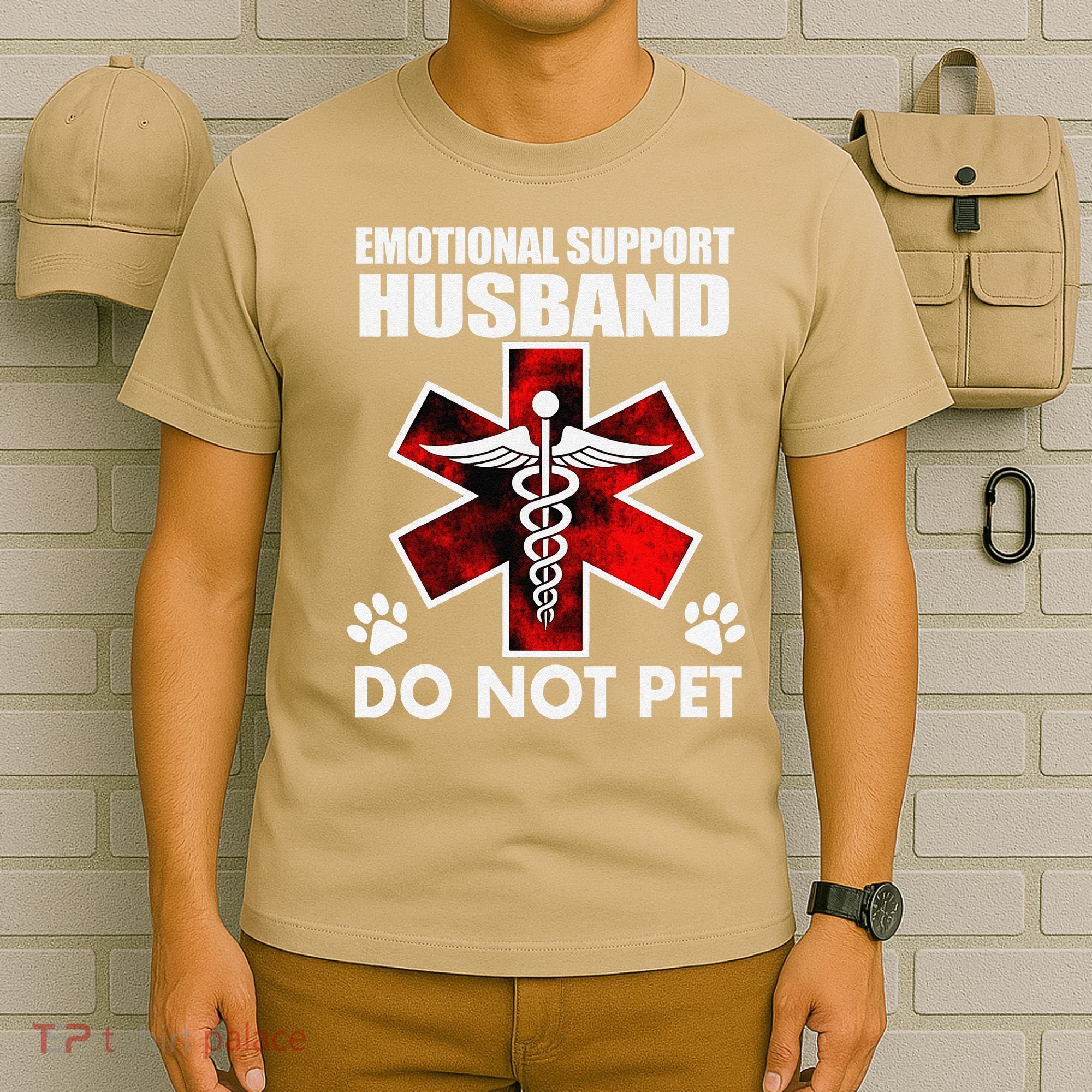 Emotional Support Husband Do Not Pet T-Shirt