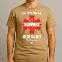 Emotional Support Husband Do Not Pet T-Shirt thumb 3