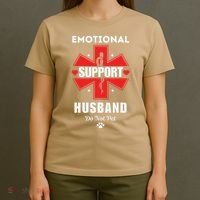 Emotional Support Husband Do Not Pet T-Shirt thumb 4