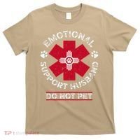 Emotional Support Husband Do Not Pet T-Shirt thumb 0