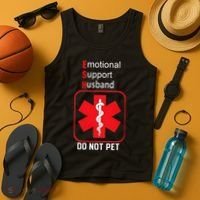 Emotional Support Husband Do Not Pet Tank Top thumb 4