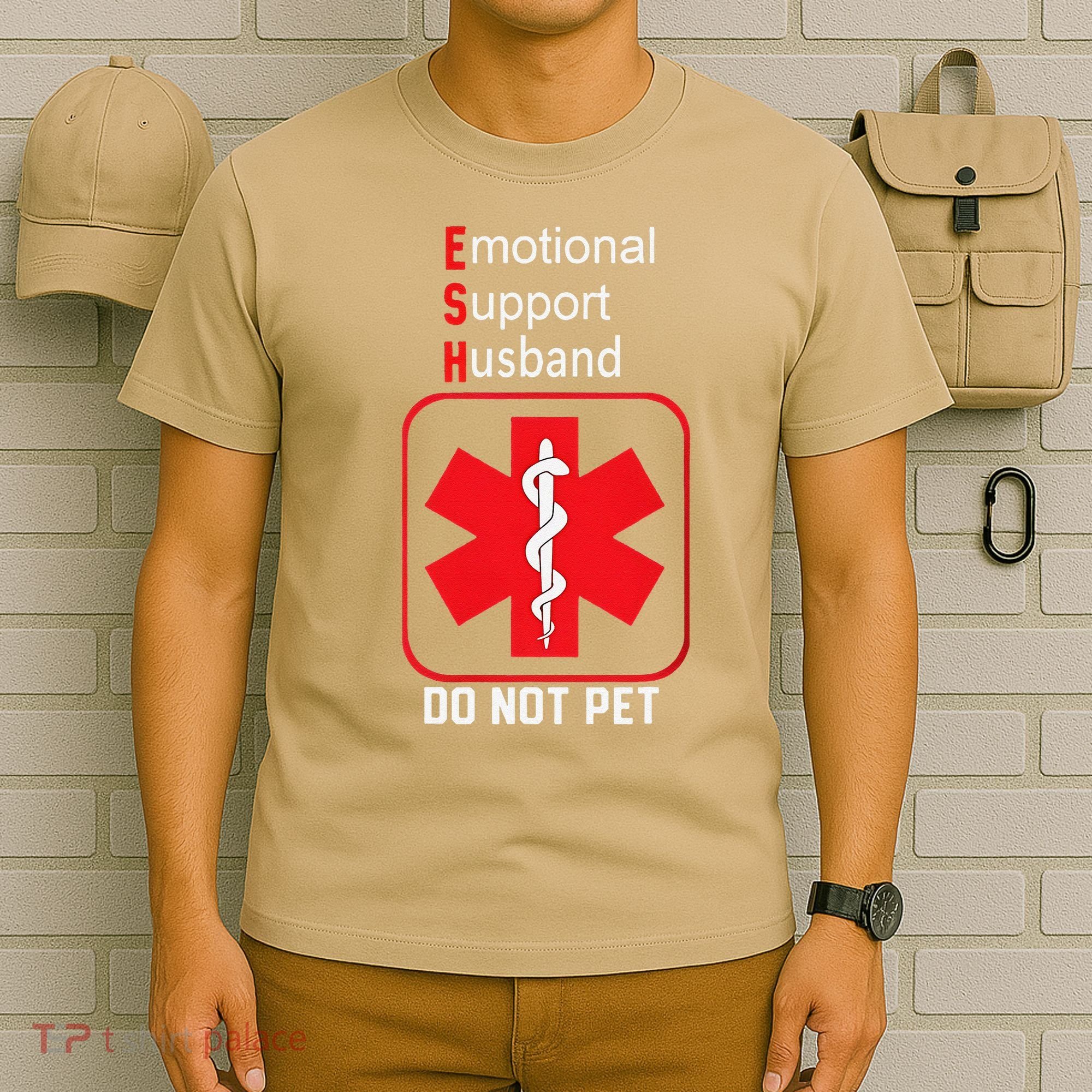 Emotional Support Husband Do Not Pet T-Shirt