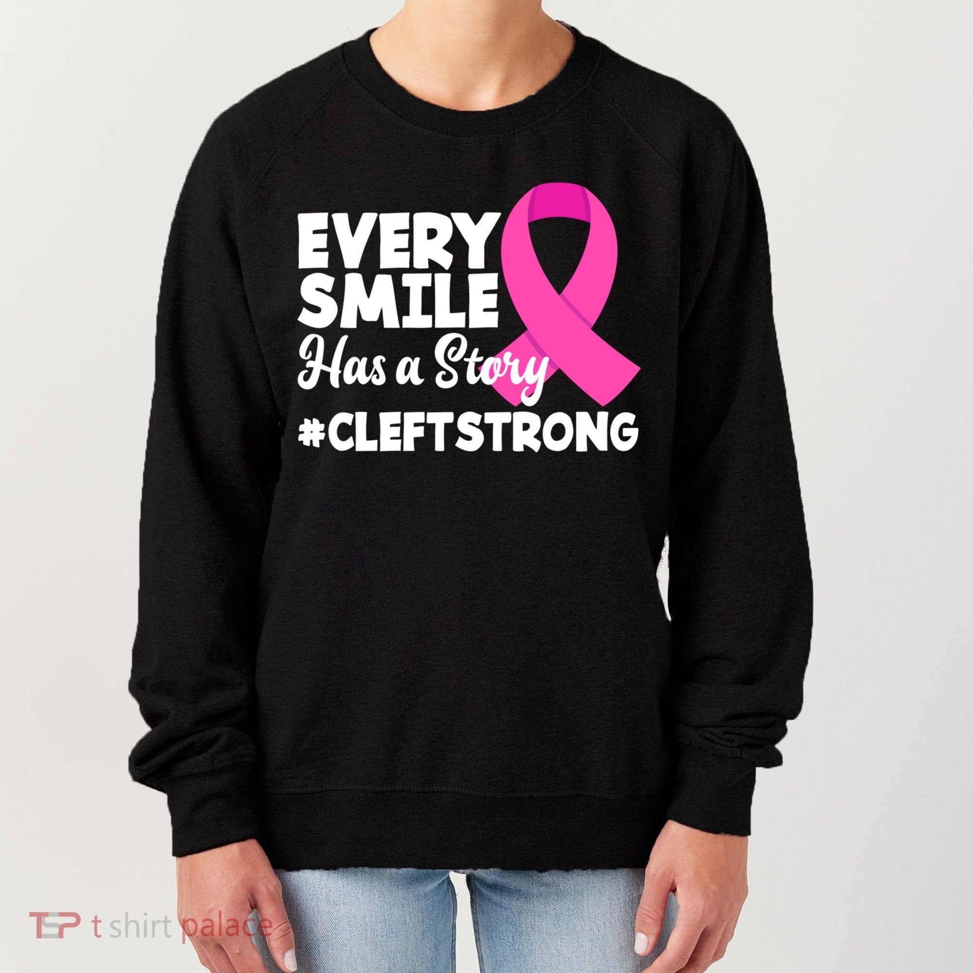 Every Smile Has A Story Cleft Lip And Palate Awareness Great Gift Women's Sweatshirt