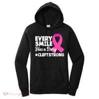 Every Smile Has A Story Cleft Lip And Palate Awareness Great Gift Women's Hoodie thumb 0