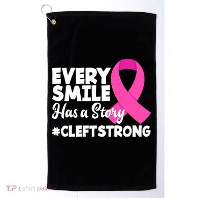 Every Smile Has A Story Cleft Lip And Palate Awareness Great Gift Golf Towel