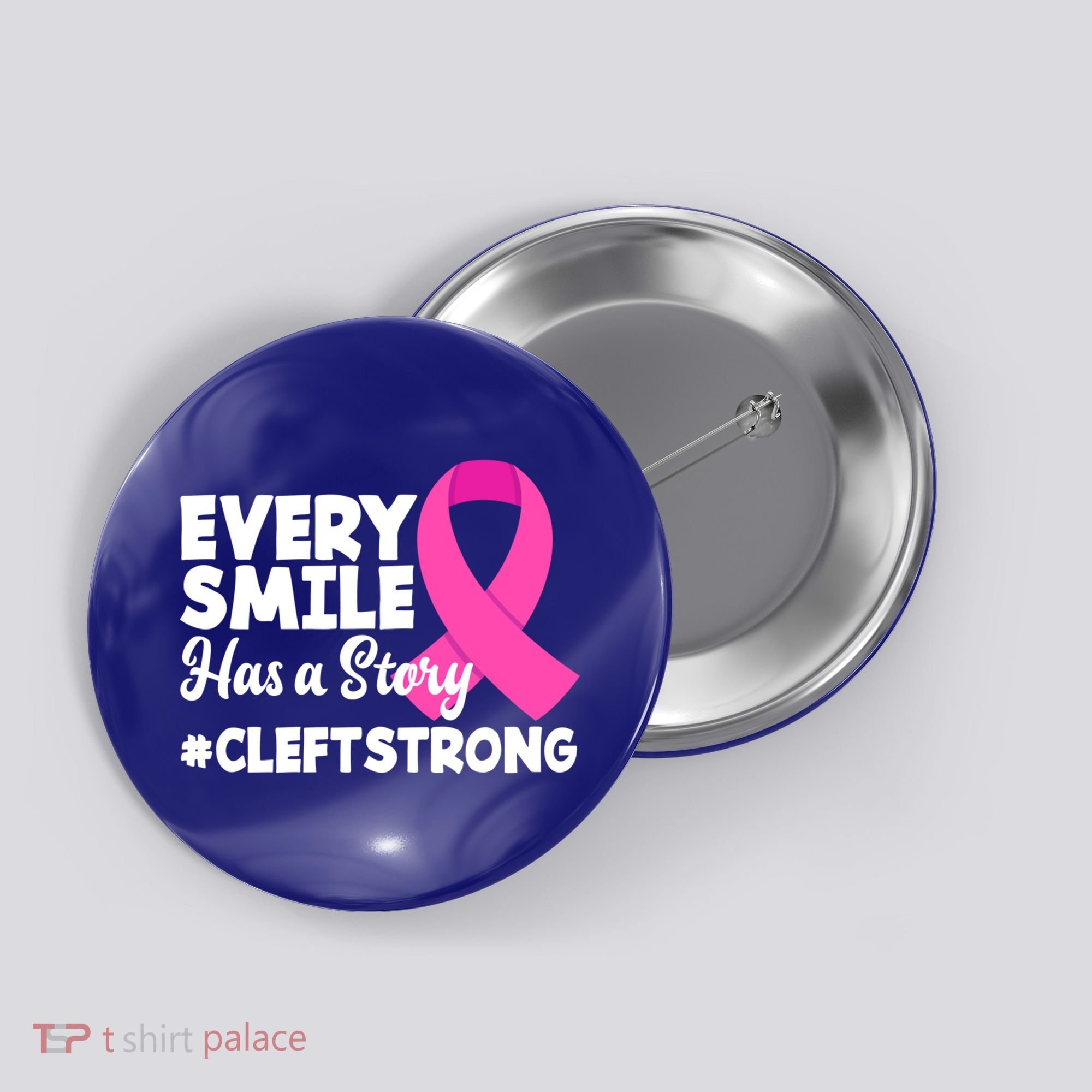 Every Smile Has A Story Cleft Lip And Palate Awareness Great Gift Button