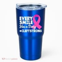 Every Smile Has A Story Cleft Lip And Palate Awareness Great Gift Tumbler thumb 0
