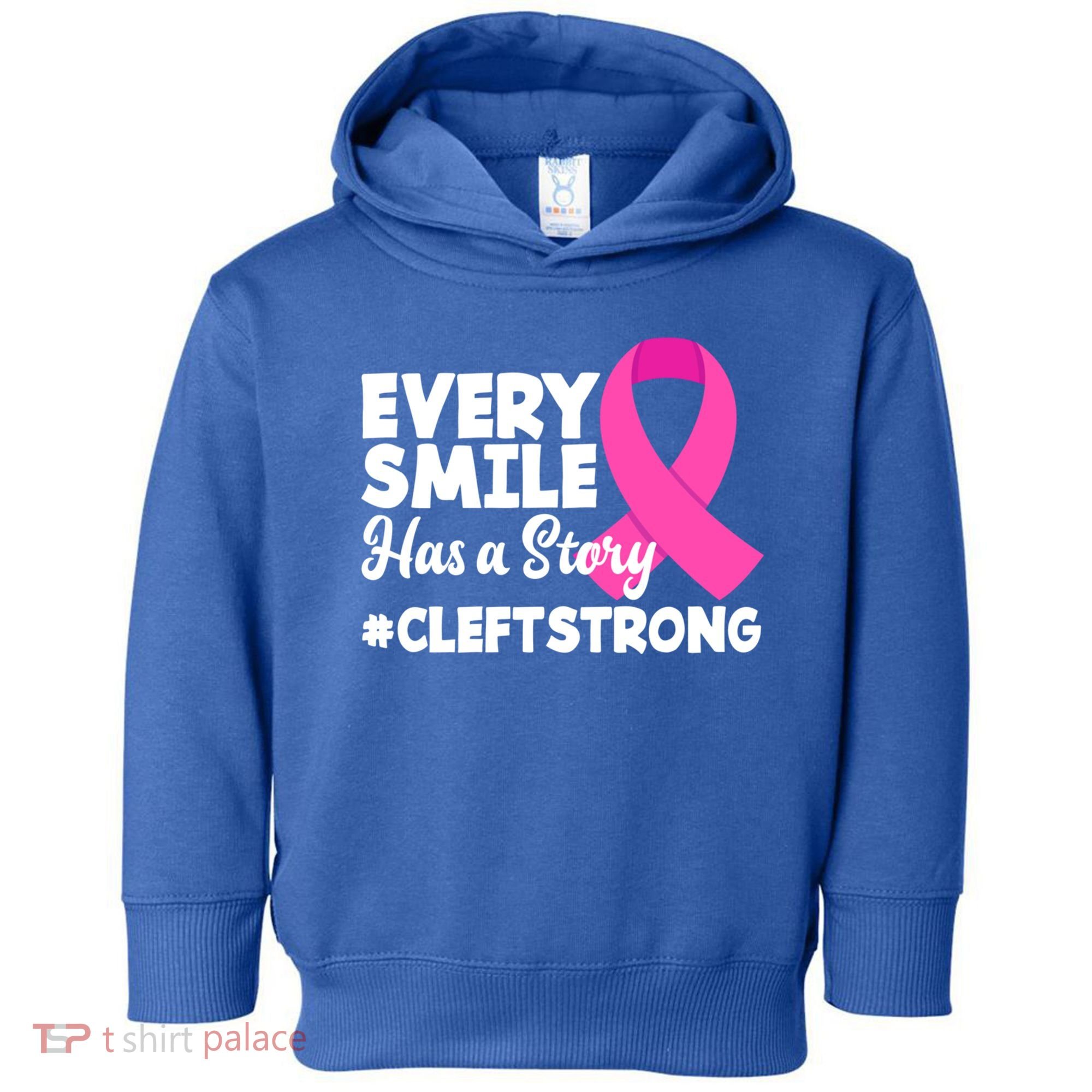 Every Smile Has A Story Cleft Lip And Palate Awareness Great Gift Toddler Hoodie