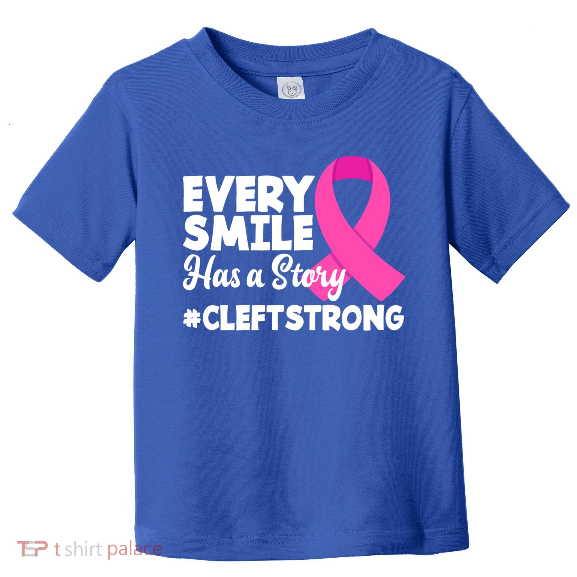 Every Smile Has A Story Cleft Lip And Palate Awareness Great Gift Toddler T-Shirt