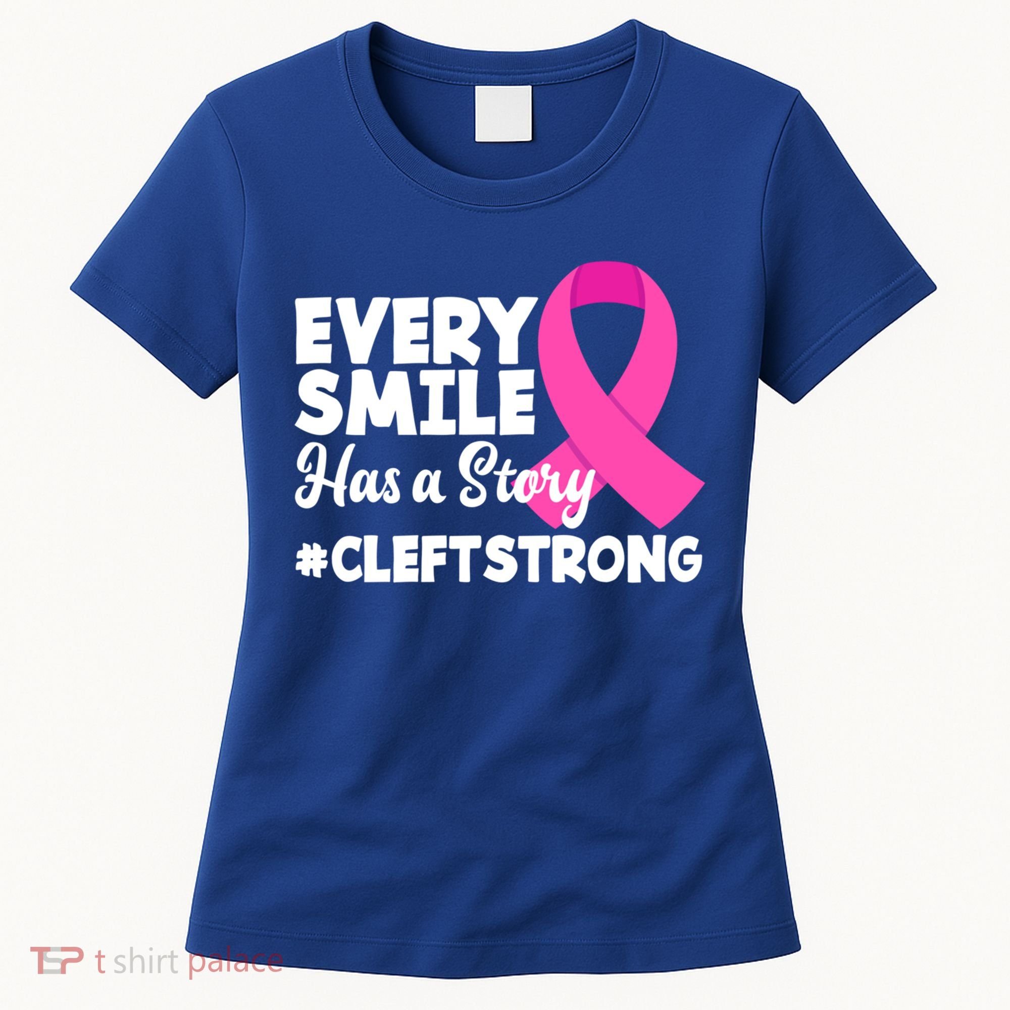 Every Smile Has A Story Cleft Lip And Palate Awareness Great Gift Women's T-Shirt