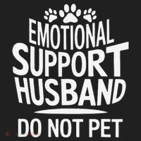Emotional Support Husband Do Not Pet Funny Marriage Quote Hat thumb 2