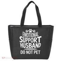 Emotional Support Husband Do Not Pet Funny Marriage Quote Tote Bag thumb 0