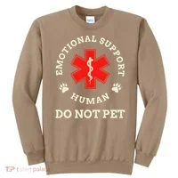 Emotional Support Husband Do Not Pet Sweatshirt thumb 0