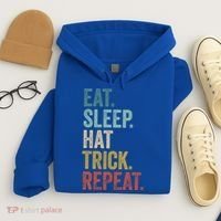 Eat Sleep Hat Trick Repeat Soccer Ice Hockey Gift Hoodie thumb 4