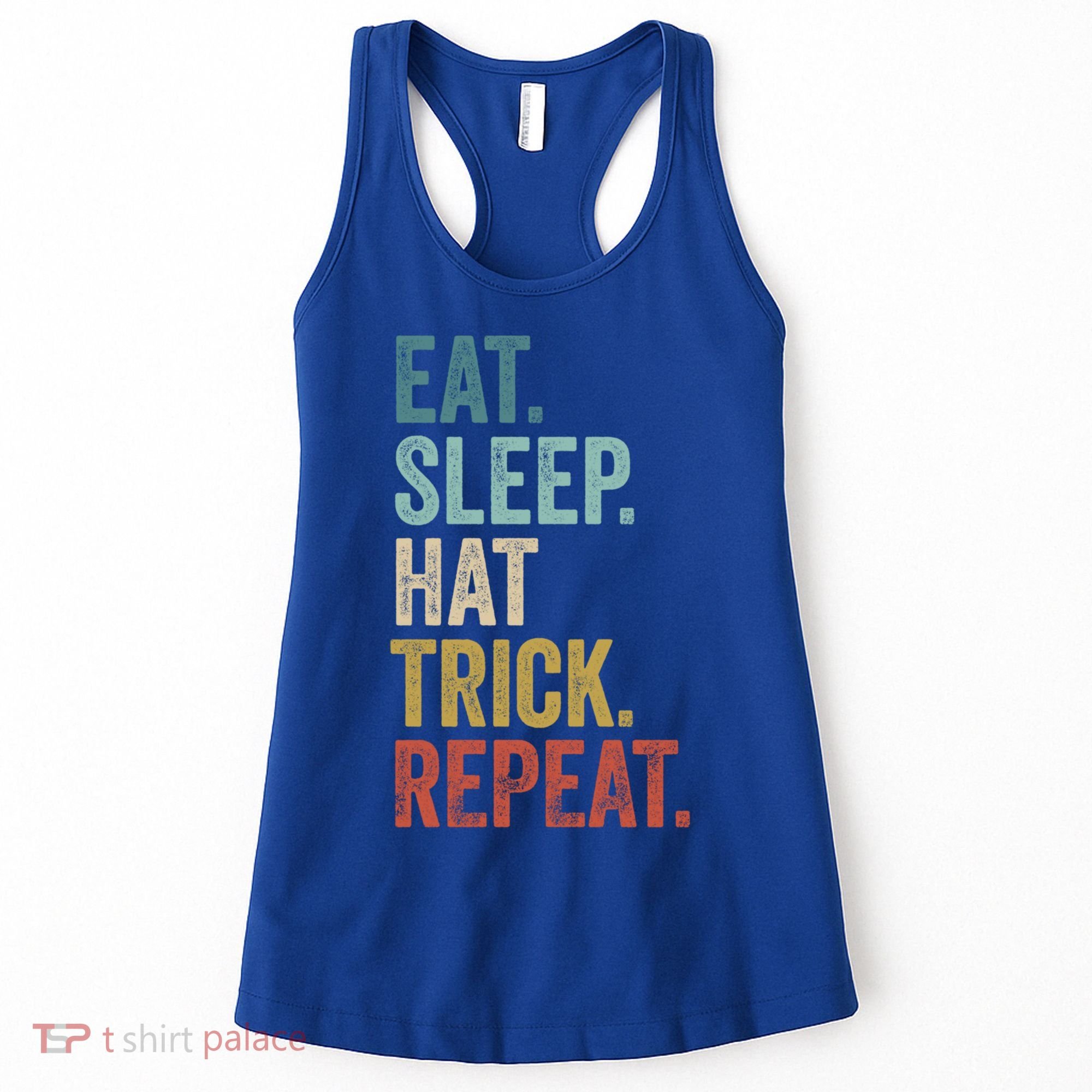Eat Sleep Hat Trick Repeat Soccer Ice Hockey Gift Women's Tank Top