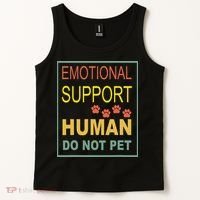 Emotional Support Human Pet Dog Owners Not Tank Top thumb 2