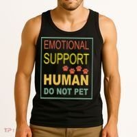 Emotional Support Human Pet Dog Owners Not Tank Top thumb 3