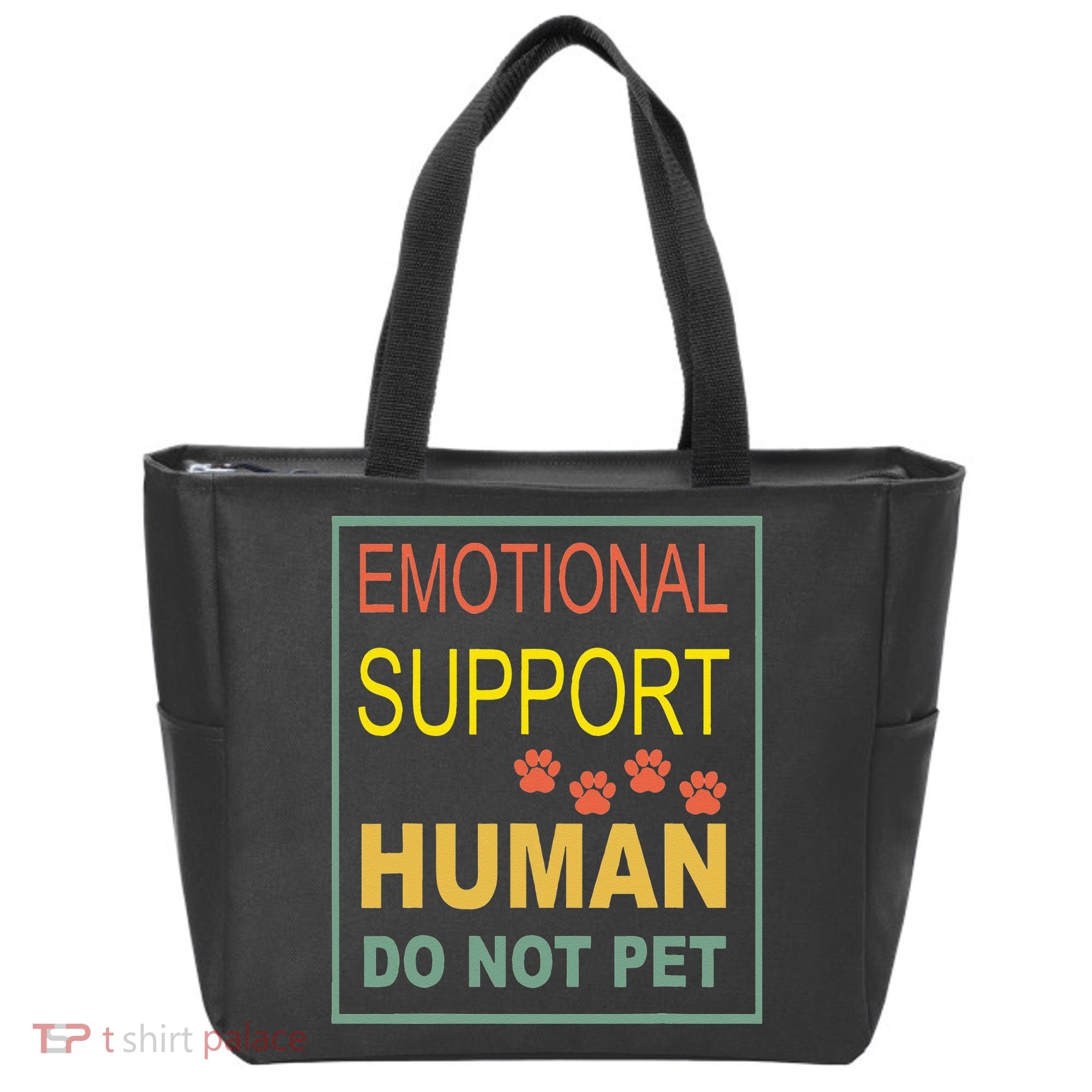 Emotional Support Human Pet Dog Owners Not Tote Bag