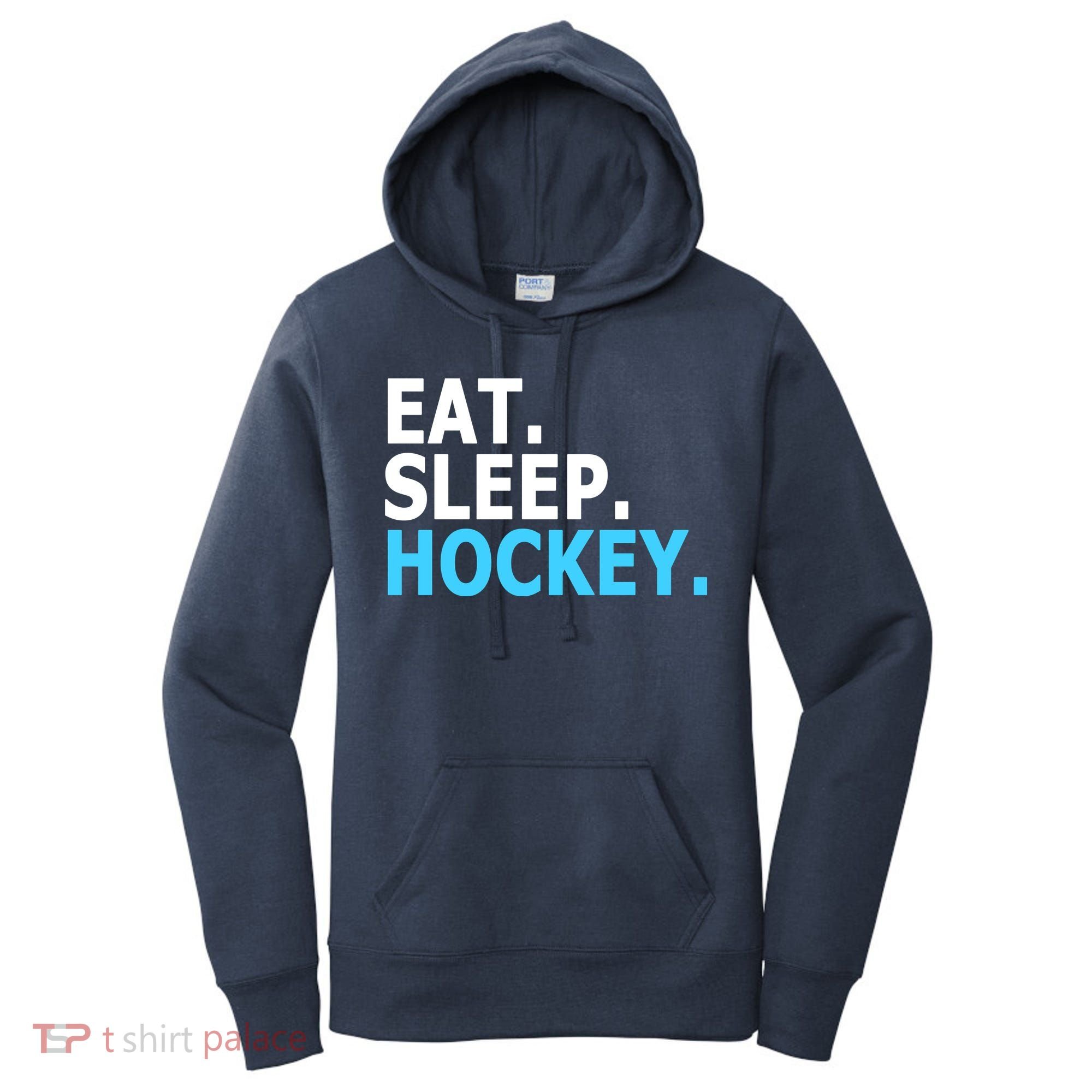 Eat. Sleep. Hockey. Women's Hoodie