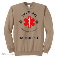 Emotional Support Husband Do Not Pet Sweatshirt thumb 0