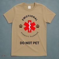 Emotional Support Husband Do Not Pet T-Shirt thumb 5