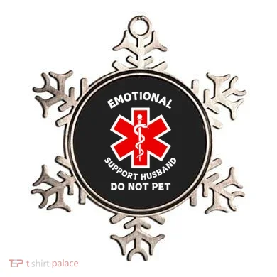 Emotional Support Husband Do Not Pet Ornament