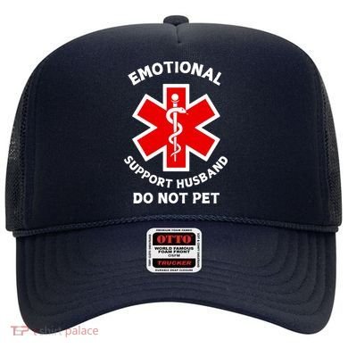 Emotional Support Husband Do Not Pet Hat