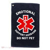 Emotional Support Husband Do Not Pet Golf Towel thumb 0