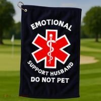 Emotional Support Husband Do Not Pet Golf Towel thumb 1