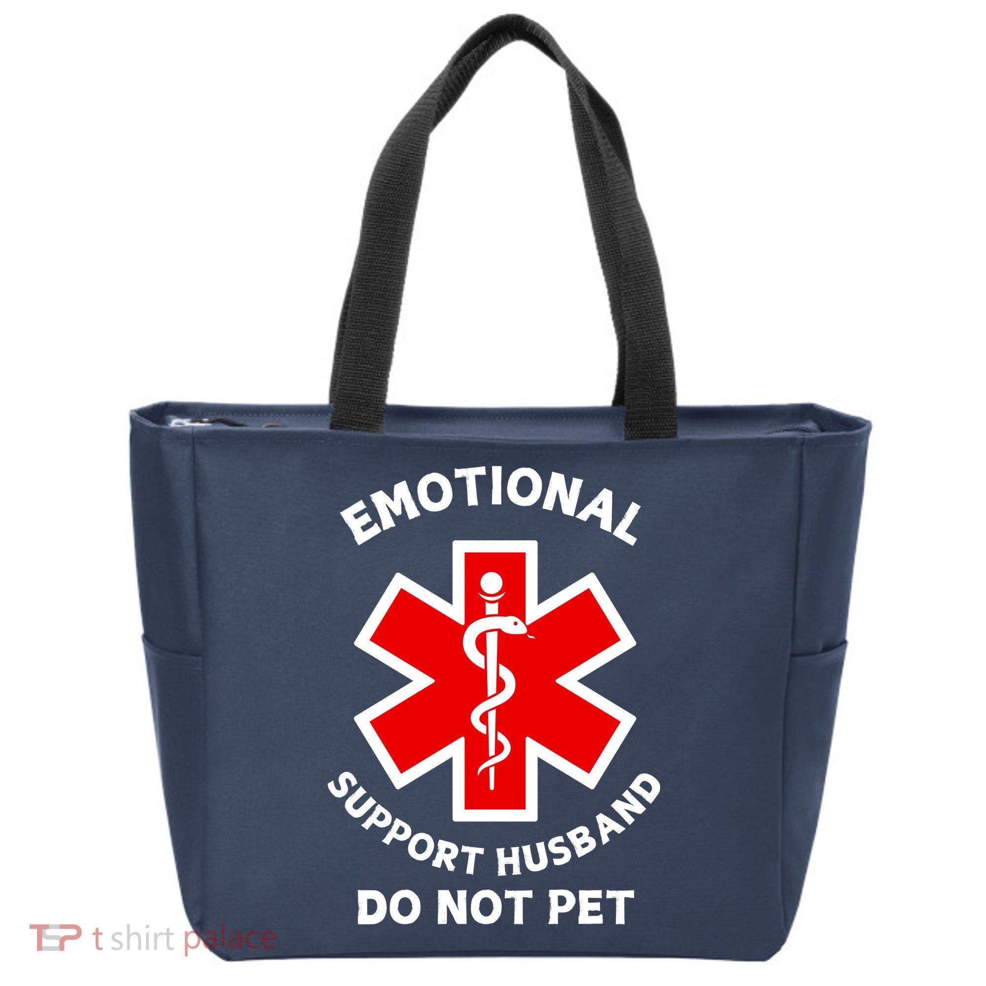 Emotional Support Husband Do Not Pet Tote Bag