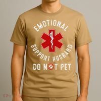 Emotional Support Husband Do Not Pet T-Shirt thumb 3
