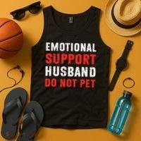 Emotional Support Husband Do Not Pet Funny Dad Husband Papa Tank Top thumb 4
