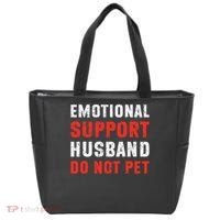 Emotional Support Husband Do Not Pet Funny Dad Husband Papa Tote Bag thumb 0