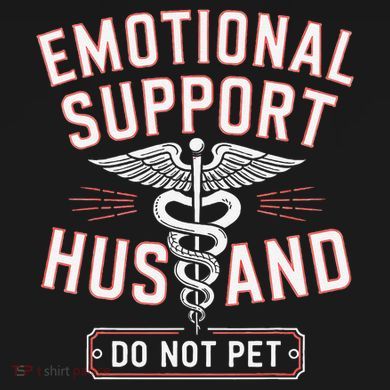 Emotional Support Husband Do Not Pet Tall Sweatshirt