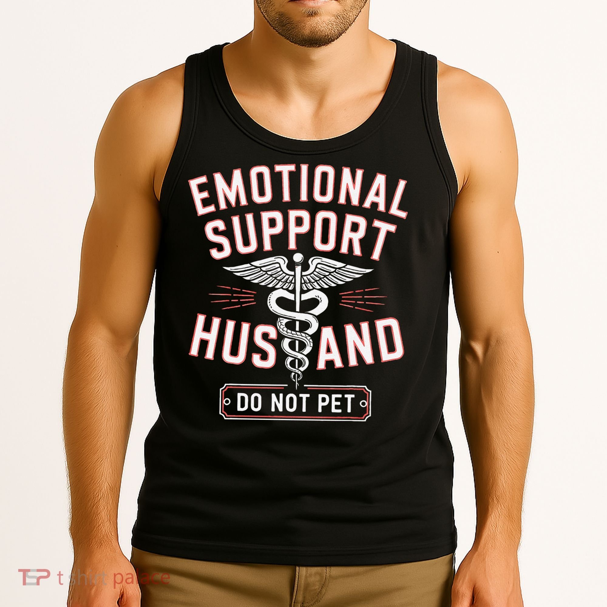 Emotional Support Husband Do Not Pet Tank Top