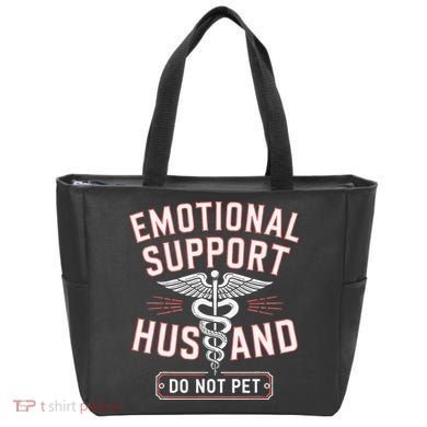 Emotional Support Husband Do Not Pet Tote Bag