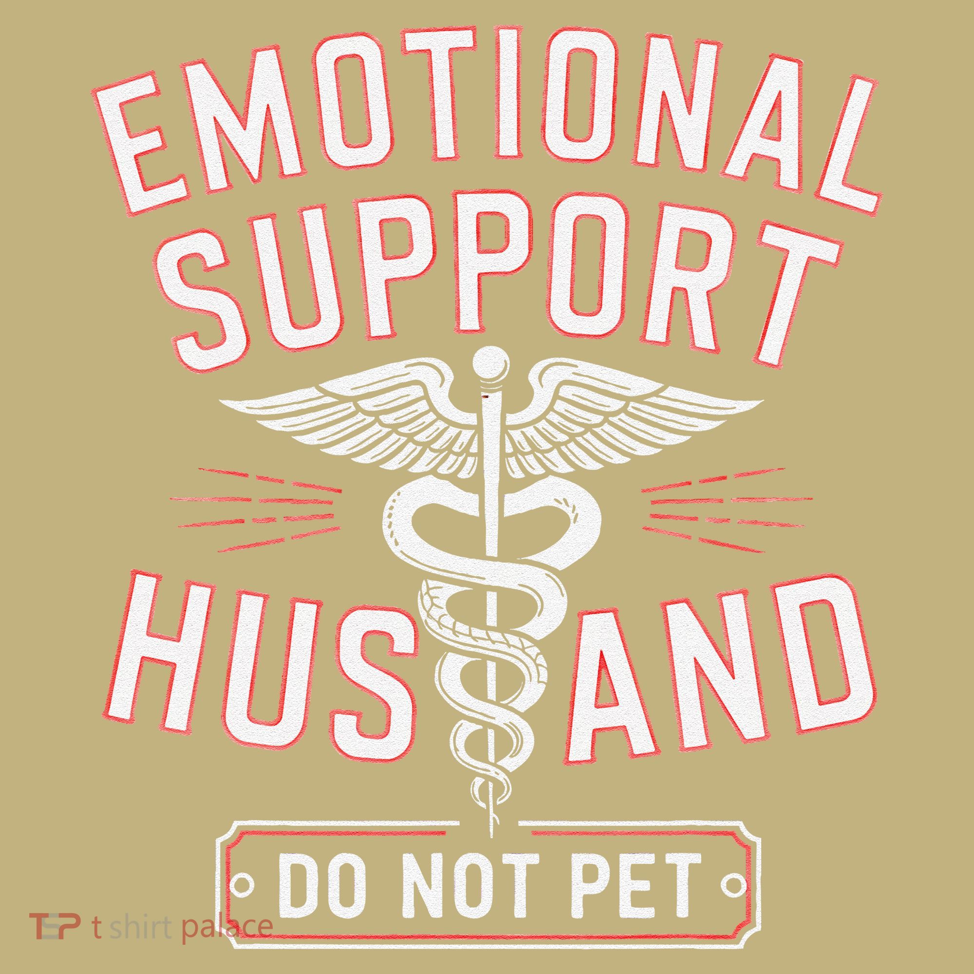 Emotional Support Husband Do Not Pet Hoodie