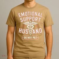 Emotional Support Husband Do Not Pet T-Shirt thumb 3