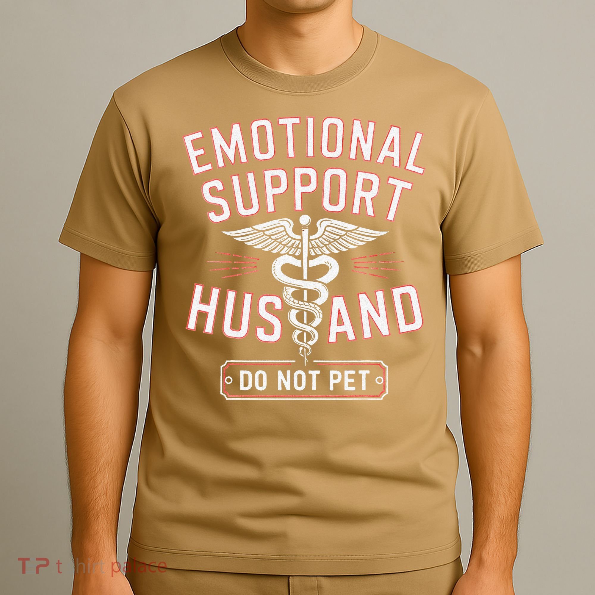 Emotional Support Husband Do Not Pet T-Shirt