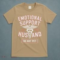 Emotional Support Husband Do Not Pet T-Shirt thumb 5